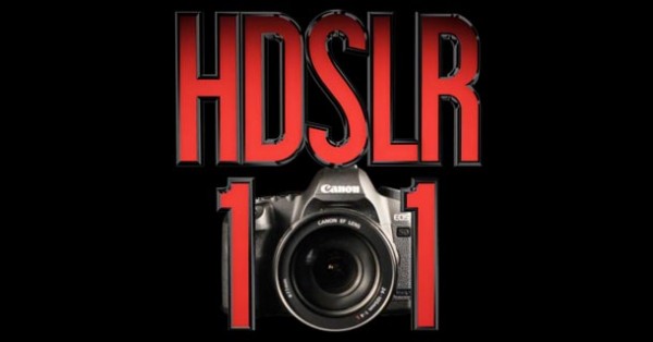 HDSLR 101 #1: Intro to shooting video on a DSLR