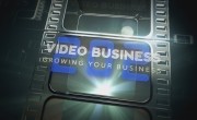 Video Business 202: Growing Your Business