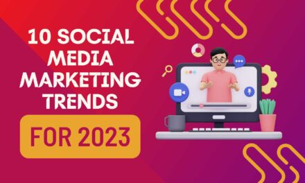 <strong>What’s Ahead: 10 Social Media Marketing Trends to Watch Out For in 2023</strong>