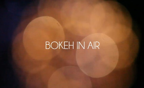 Bokeh in Air