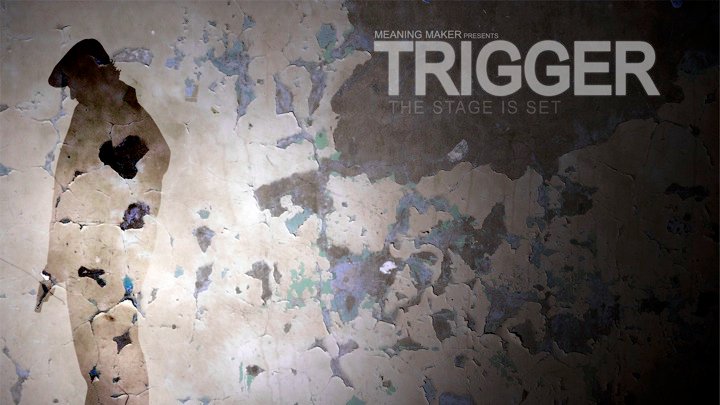 Analyze the Frame: TRIGGER