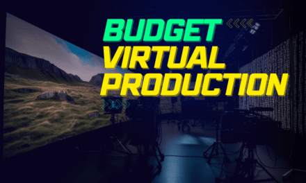 Virtual Production on a Limited Budget