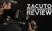 Gear Review: Zacuto FS700 Shooter camera rig