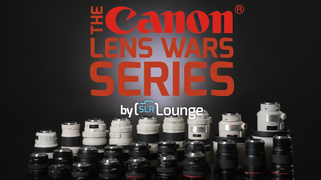 Find out which Canon Lens is best in SLR Lounge’s Lens War