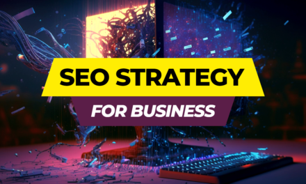 Best SEO Strategies for Businesses in 2023